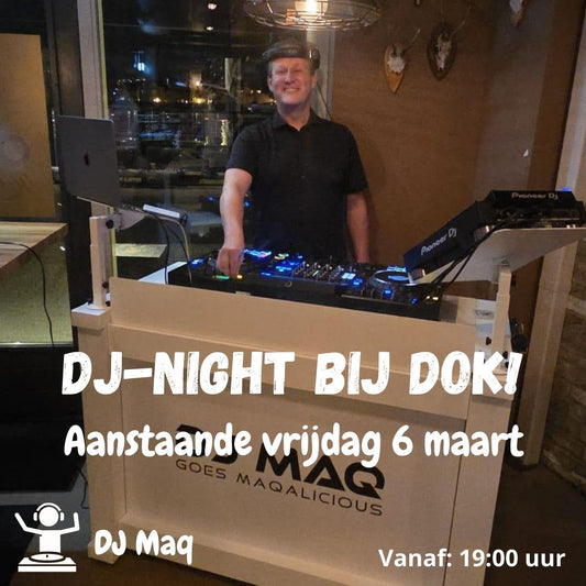 DJ NIGHT bij Restaurant & Wijnbar DOK – vrijdag 6 maart