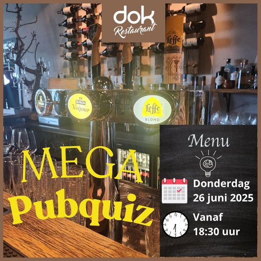 🎉 Aankondiging:: Mega grote Pubquiz bij Restaurant en Wijnbar Dok - 26 juni 2025