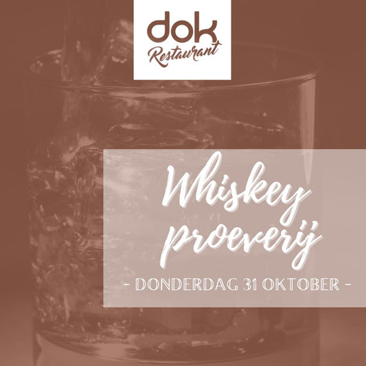 Whiskey proeverij Donderdag 31 oktober